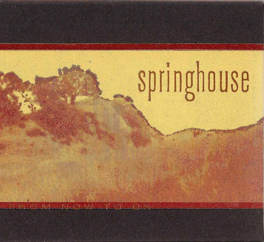 Springhouse - From Now To OK [CD LP]
